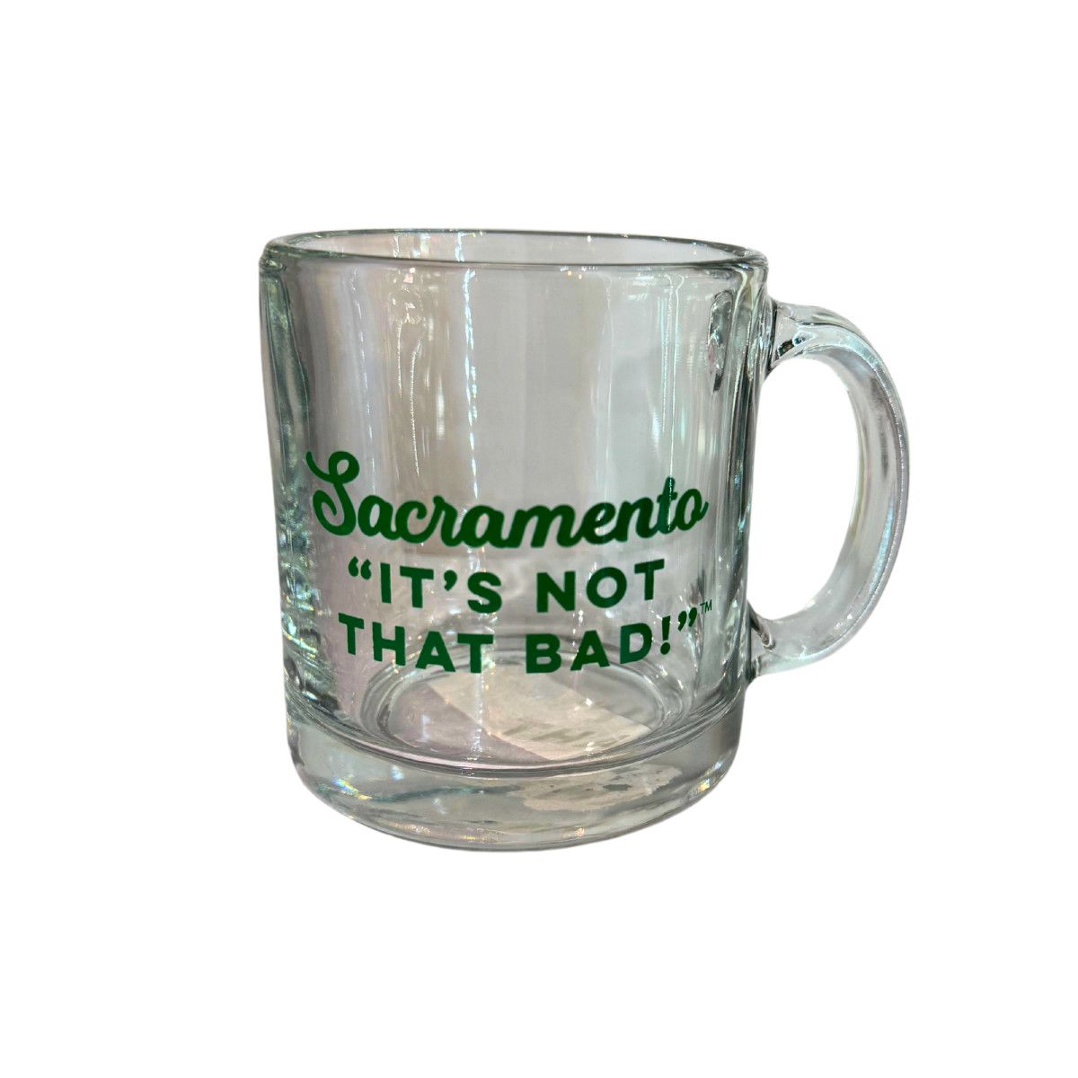 SACRAMENTO IT&#39;S NOT THAT BAD MUG