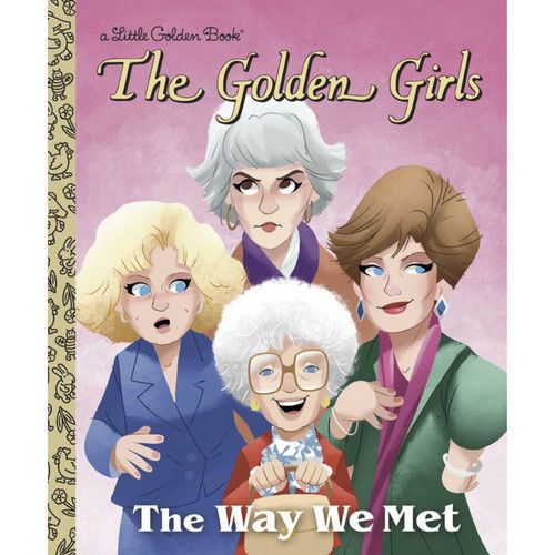 MY LITTLE GOLDEN BOOK  - THE GOLDEN GIRLS