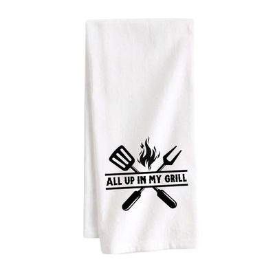 STRAPPING TEA TOWEL - ALL UP IN MY GRILL