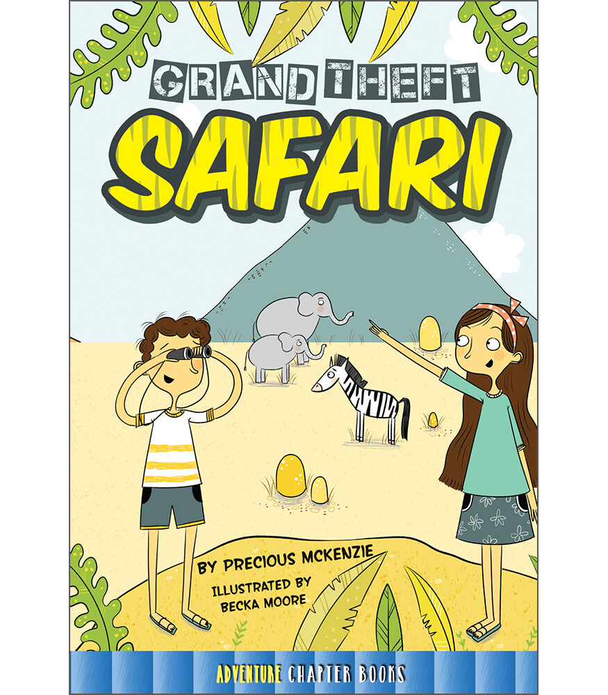 GRAND THEFT SAFARI CHAPTER BOOK