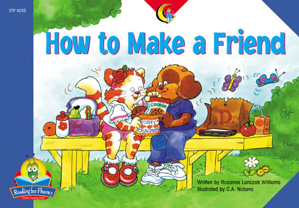HOW TO MAKE A FRIEND, FLUENCY READERS