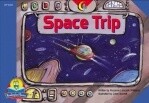 SPACE TRIP, FLUENCY READERS