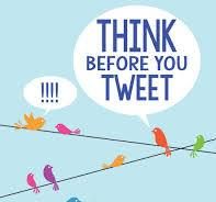 @ THINK BEFORE YOU TWEET POSTER