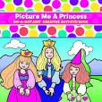 PICTURE ME A PRINCESS D0-A-DOT BOOK