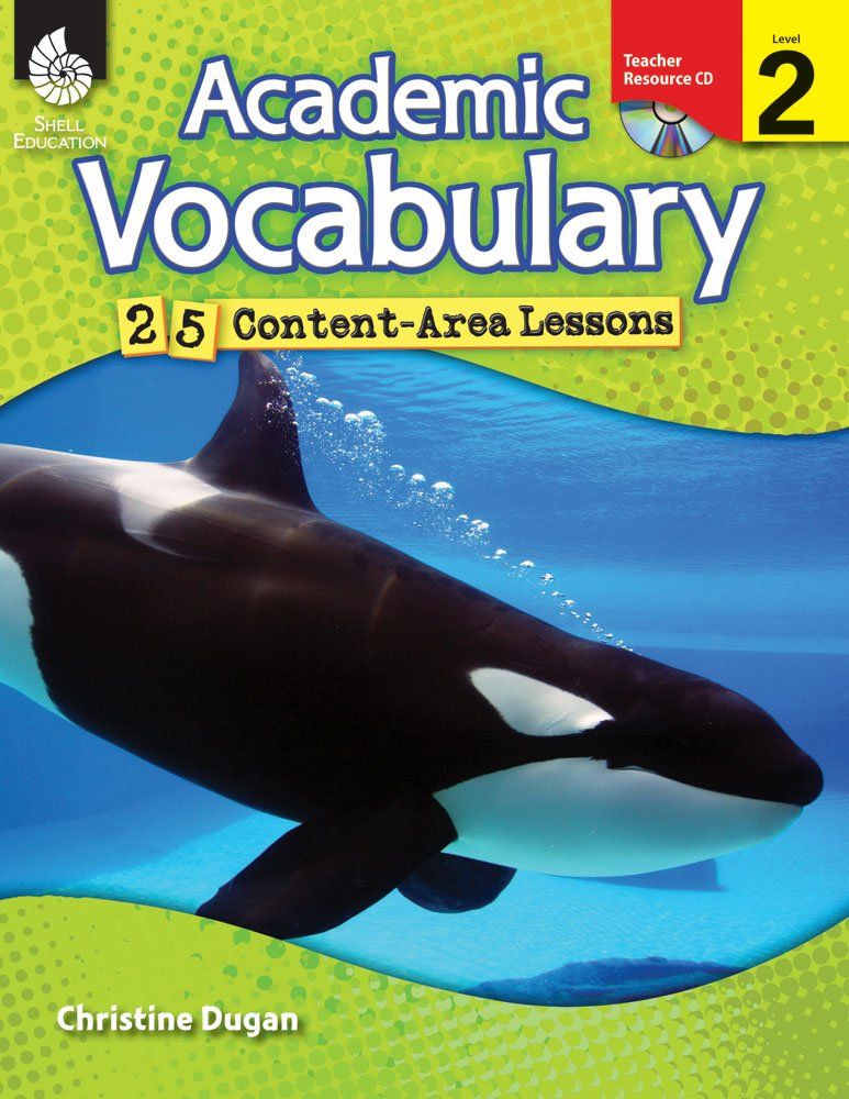 @ Academic Vocabulary: 25 Content-Area Lessons Level 2