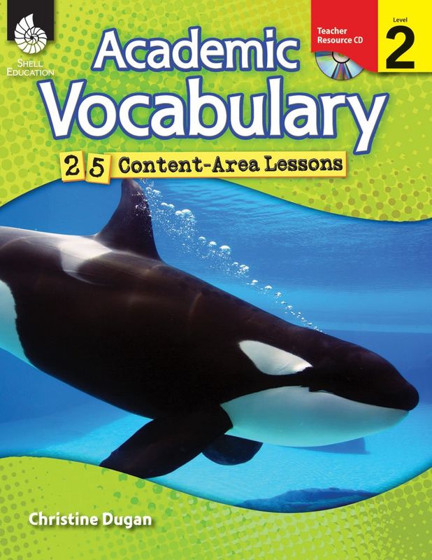 @ Academic Vocabulary: 25 Content-Area Lessons Level 2