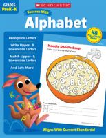 SUCCESS WITH ALPHABET; SCHOLASTIC SUCCESS