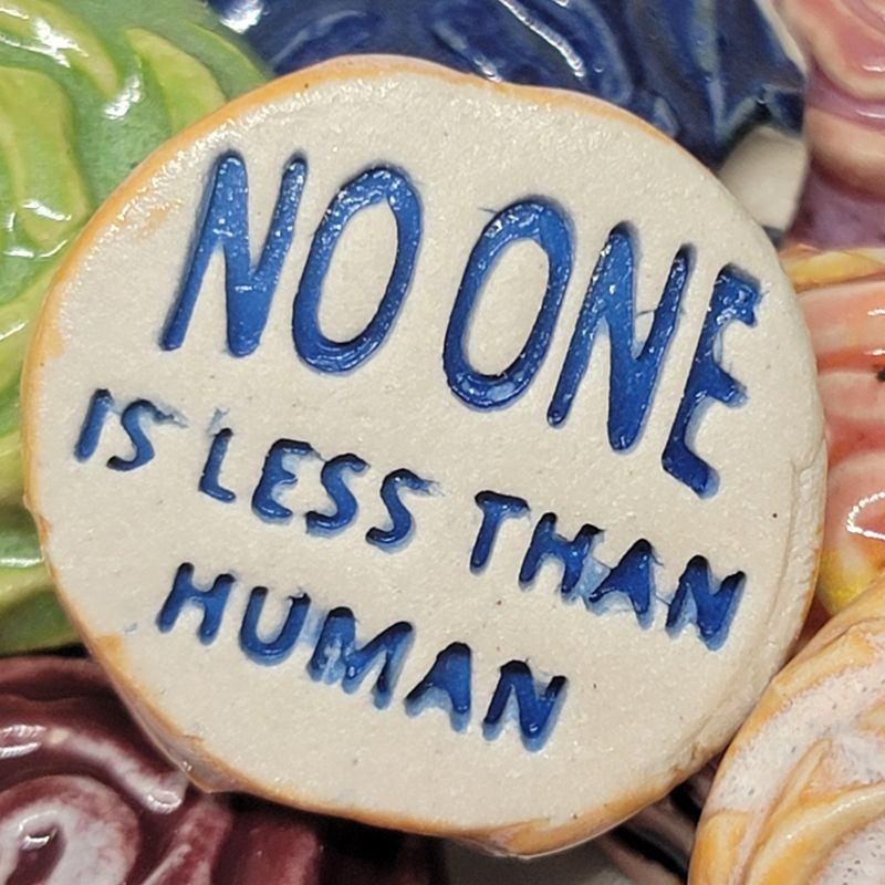 No One is Less Than Human