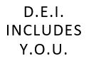 DEI includes YOU