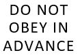 Don&#39;t Obey In Advance