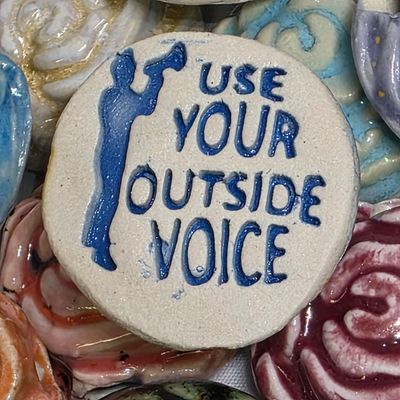 Use Your Outside Voice