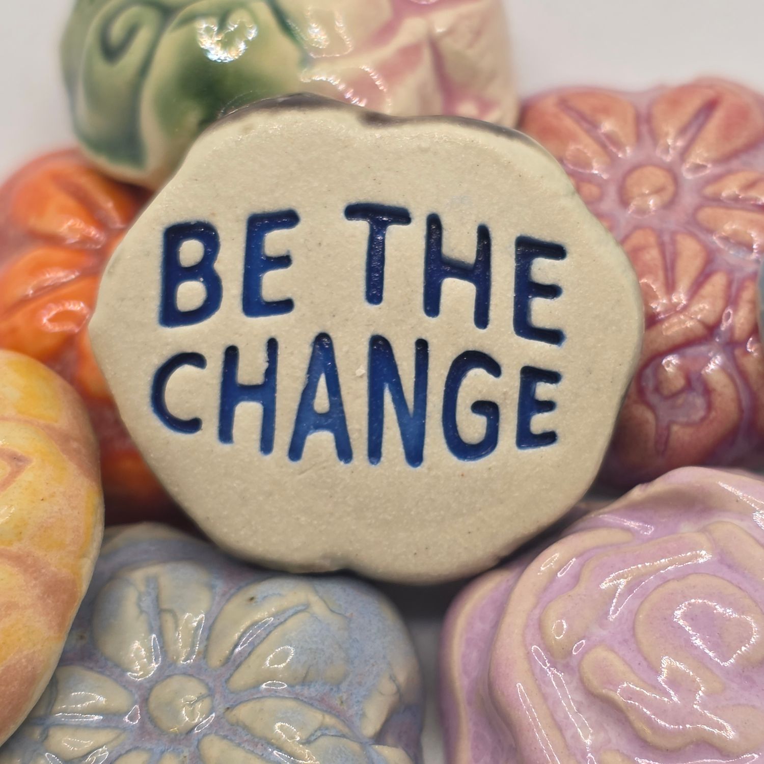 Be the Change / Embrace Change