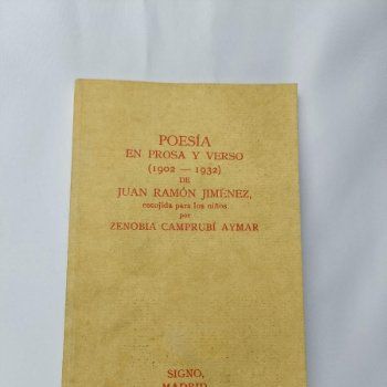 Prosa y Verso (1902 - 1932) - Juan Ramón Jiménez