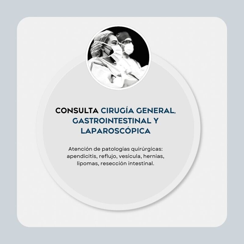 Consulta de cirugía general, gastrointestinal y laparoscópica