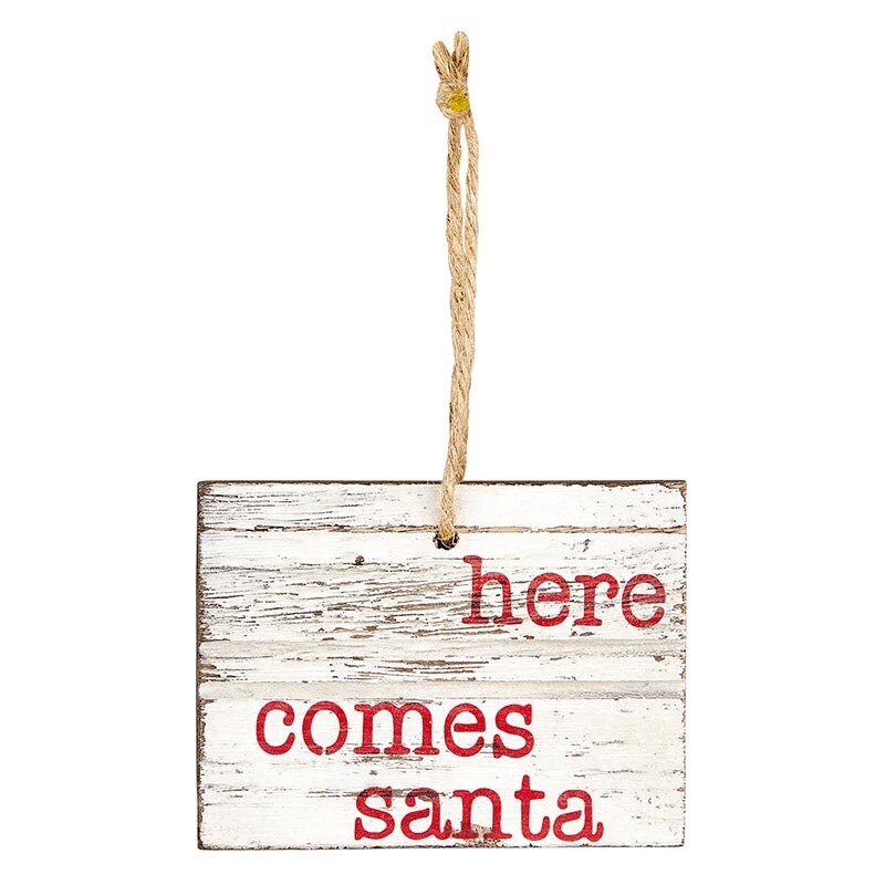 Wooden Ornament - Her Comes Santa