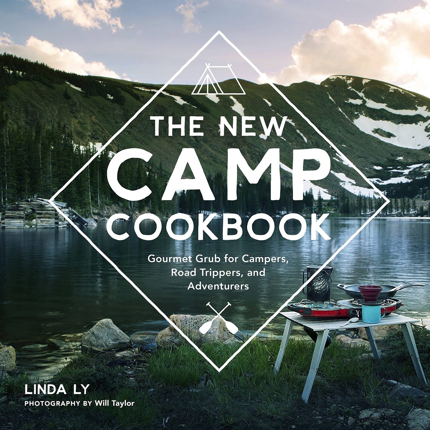 New Camp Cookbook: Gourmet Grub
