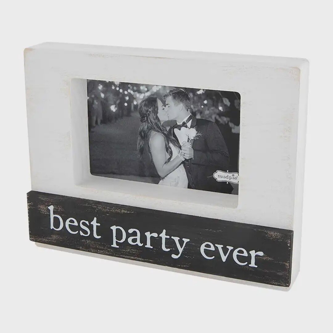 Best Party Ever Picture Frame