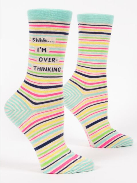 Shhh...I&#39;m Overthinking  W-Crew Socks