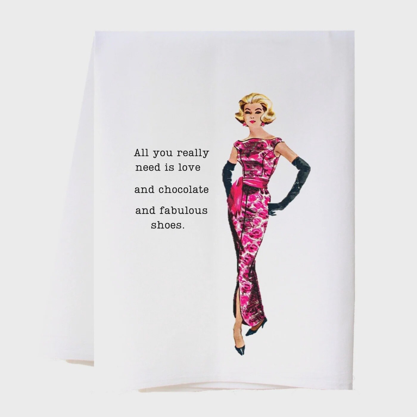 All You Really Need Tea Towel