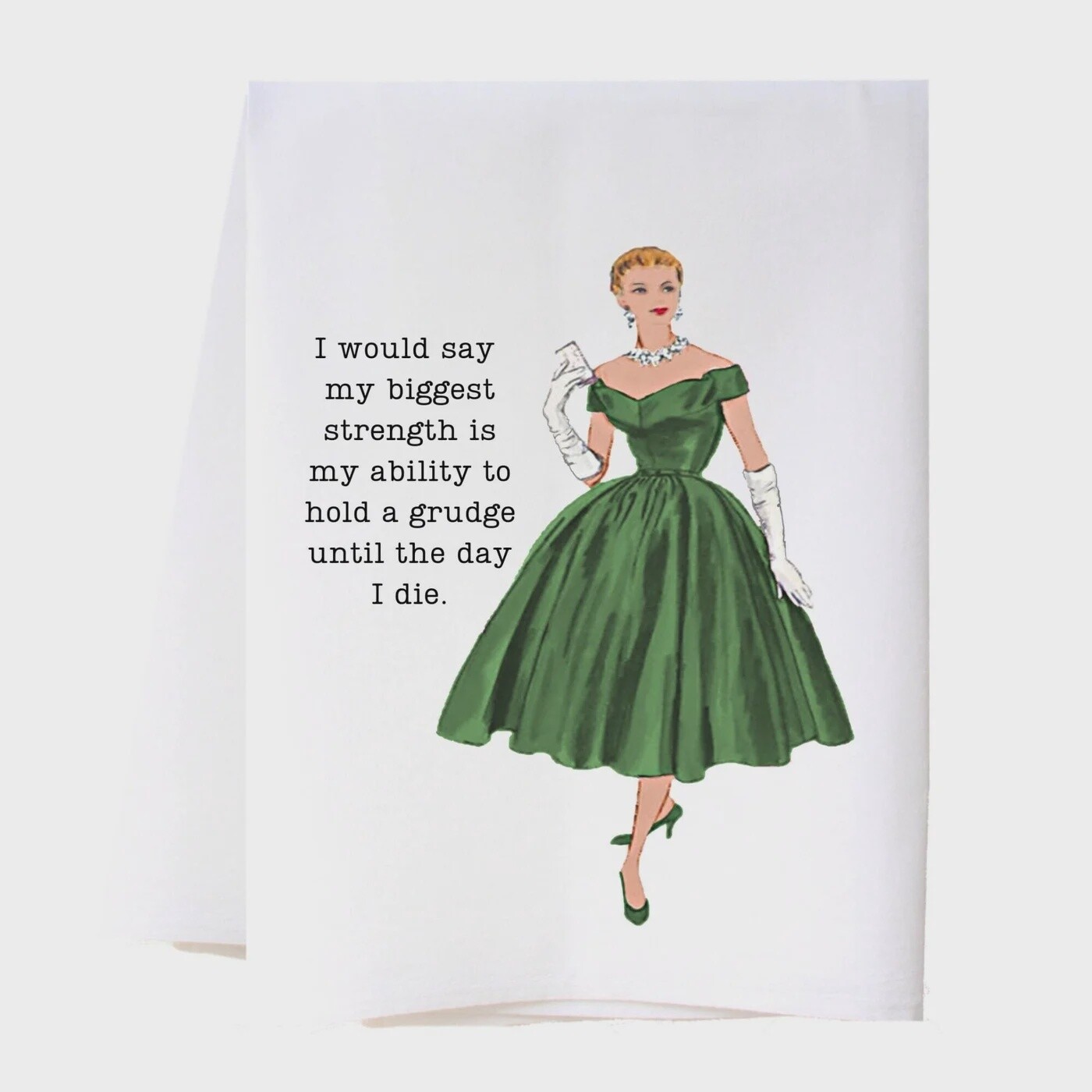 Hold a Grudge Tea Towel