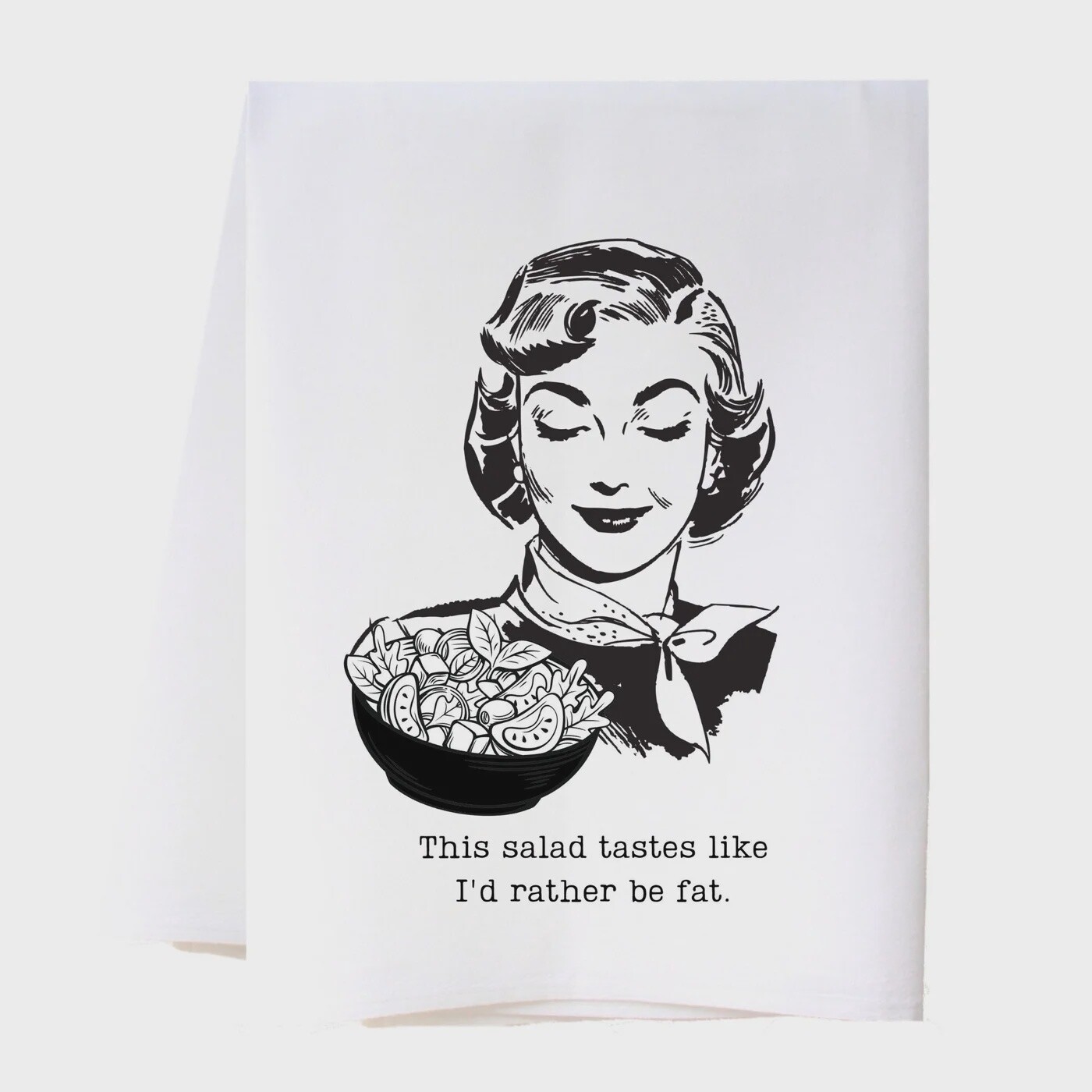 Rather Be Fat Tea Towel