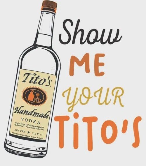 Show Me Your Tito&#39;s Tea Towel