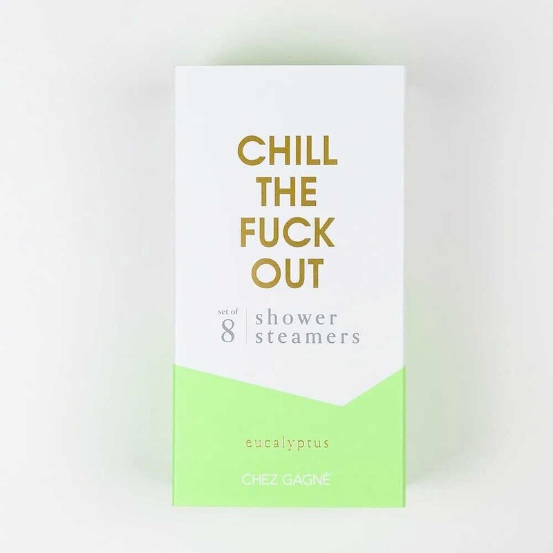 Chill the Fuck Out Shower Steamers