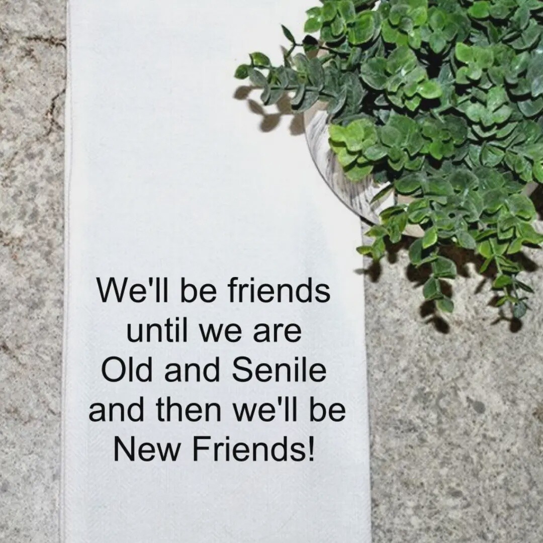 Geez Louise Towel-, Description: Old and Senile