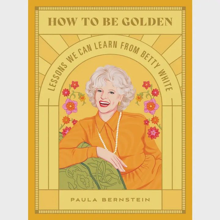 How To Be Golden
