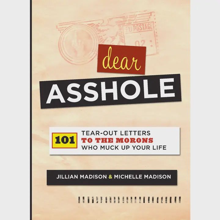 Dear Asshole