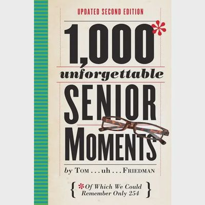 Cover of 1,000 Unforgettable Senior Moments book by Hachette displayed on white background