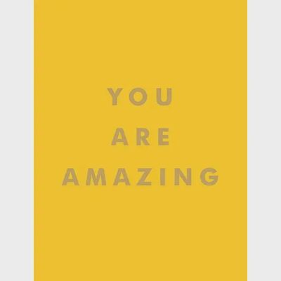 You Are Amazing book of quotes by Hachette, 160 pages, displayed against a neutral background in studio lighting