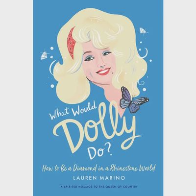 What Would Dolly Do? Illustrated Dolly Parton Inspiration Book cover displayed against a white background, showing cover artwork and typography.