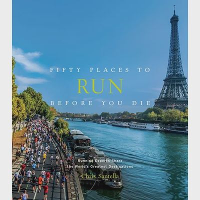 Fifty Places To Run Before You Die