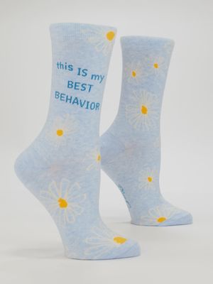 This Is My Best Behavior W-Crew Socks