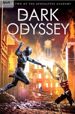 Dark Odyssey Book Two of the Apocalypse Academy