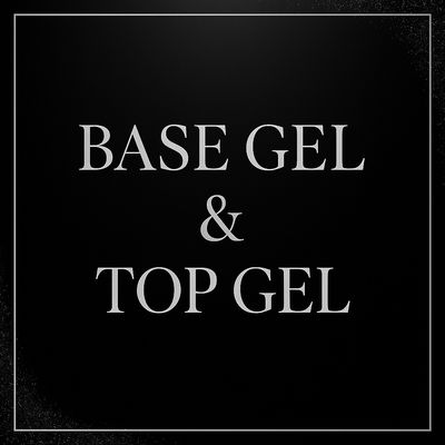 BASE GEL &amp; TOP GEL