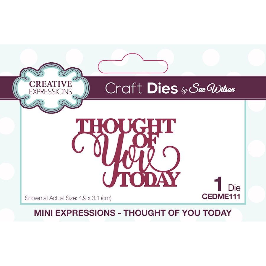 THOUGHT OF YOU TODAY DIE