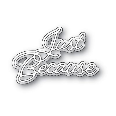 JUST BECAUSE POSH SCRIPT