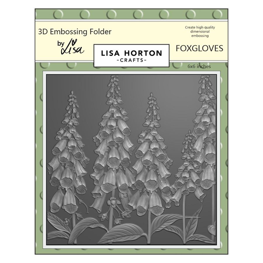 FOXGLOVES 3D EMBOSSING FOLDER 6x6