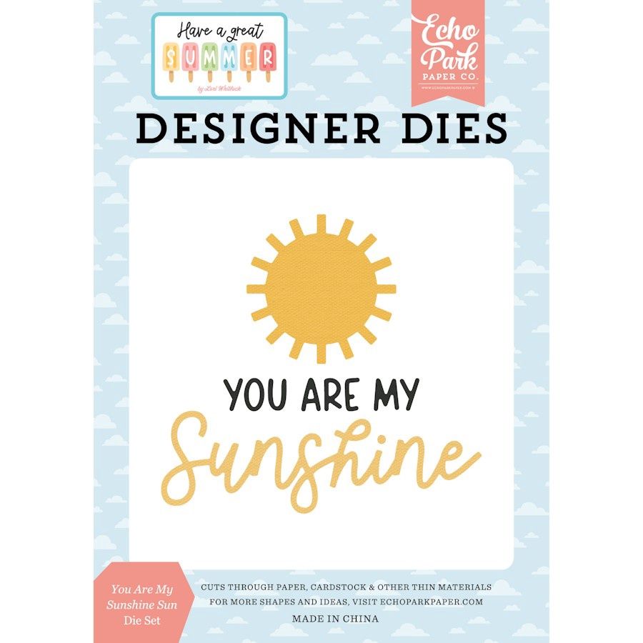 YOU ARE MY SUNSHINE SUN DIE SET