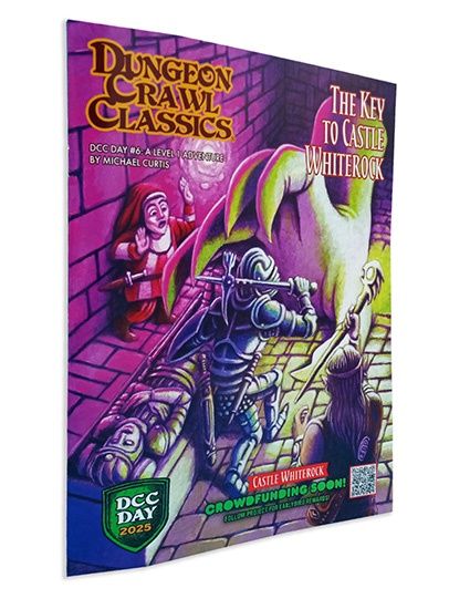 Dungeon Crawl Classics: DCC Day #6:  The Key to Castle Whiterock