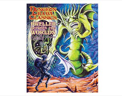 Dungeon Crawl Classics #102 Dweller Between Worlds