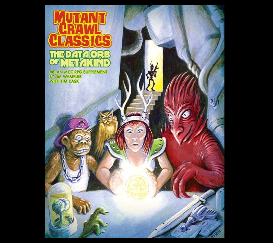 Mutant Crawl Classics #8 The Data Orb of Metakind