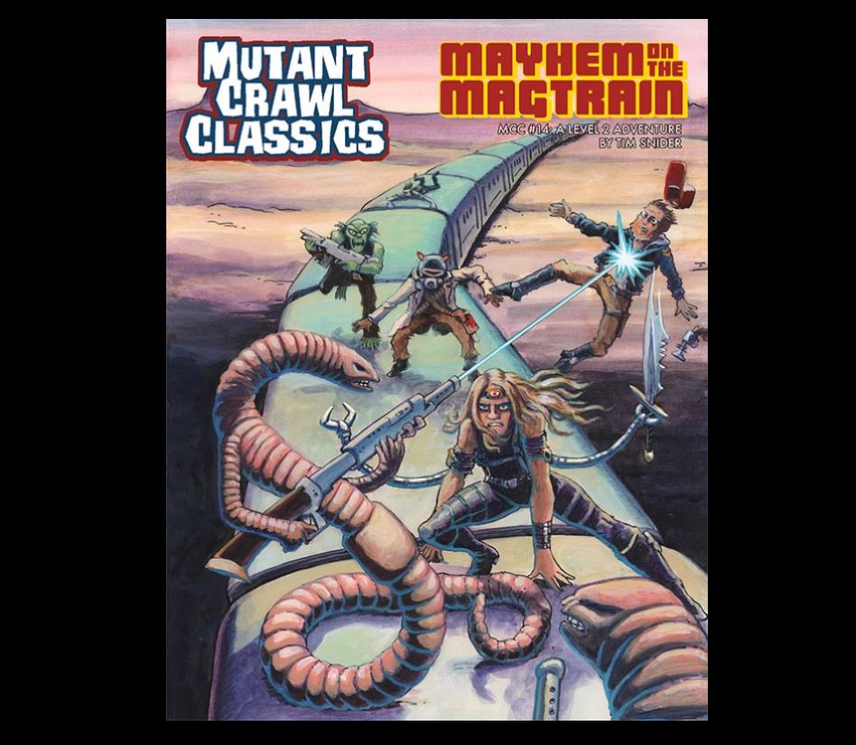 Mutant Crawl Classics #14 Mayhem on the Magtrain