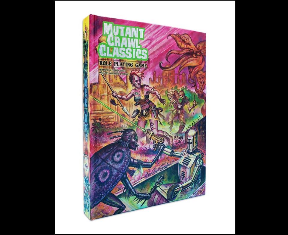 Mutant Crawl Classics Role Playing Game Core Rulebook (Hardcover)