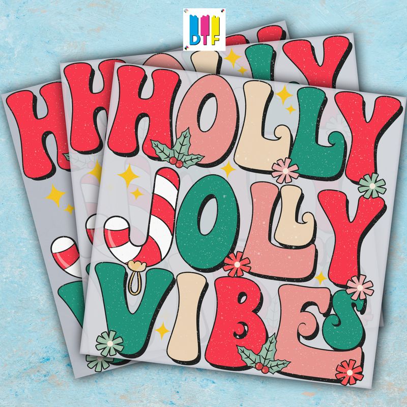 Christmas Holly Jolly Vibes - Ready To Press