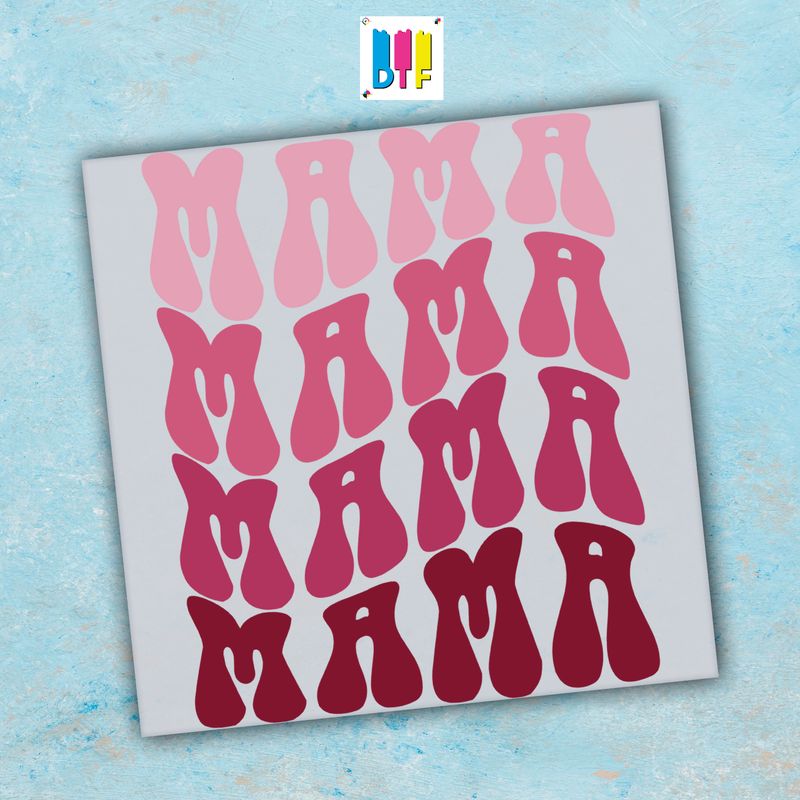 Mama - Ready To Press - Mothers Day Gift - Mom Gift - Mama Gift