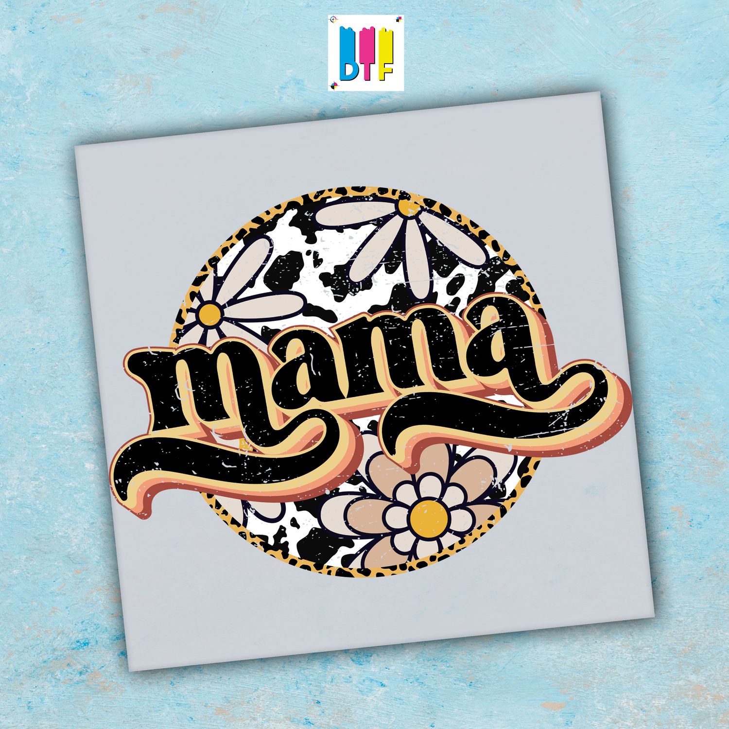 Mama - Ready To Press - Mothers Day Gift - Mom Gift - Mama Gift
