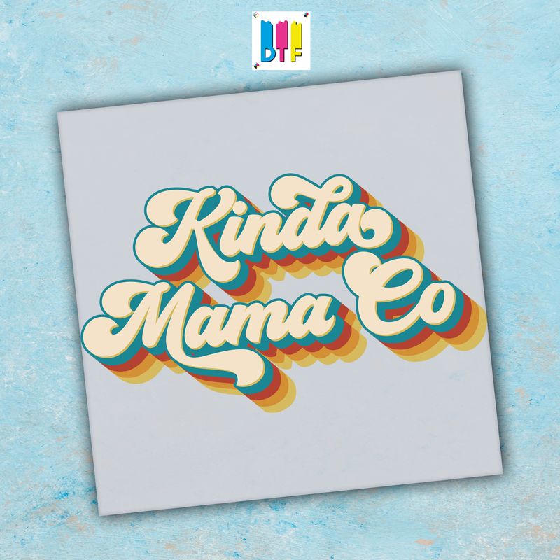Kinda Mama Co - Ready To Press - Mothers Day Gift - Mom Gift - Mama Gift